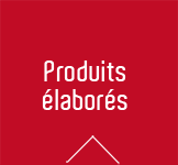 Produits élaborés